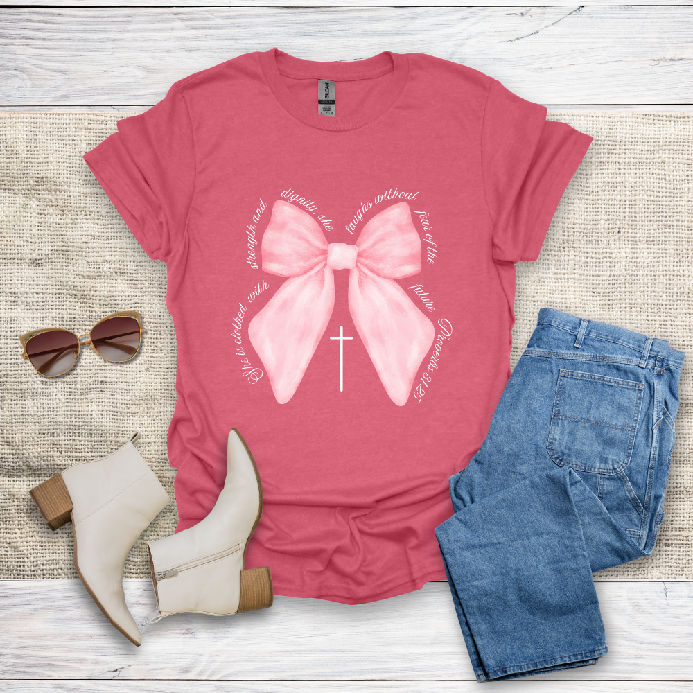 She Is Clothed With Strength & Dignity T-Shirt SST330V1