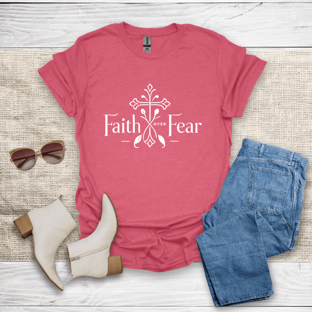 Faith Over Fear T-Shirt - SST308V1