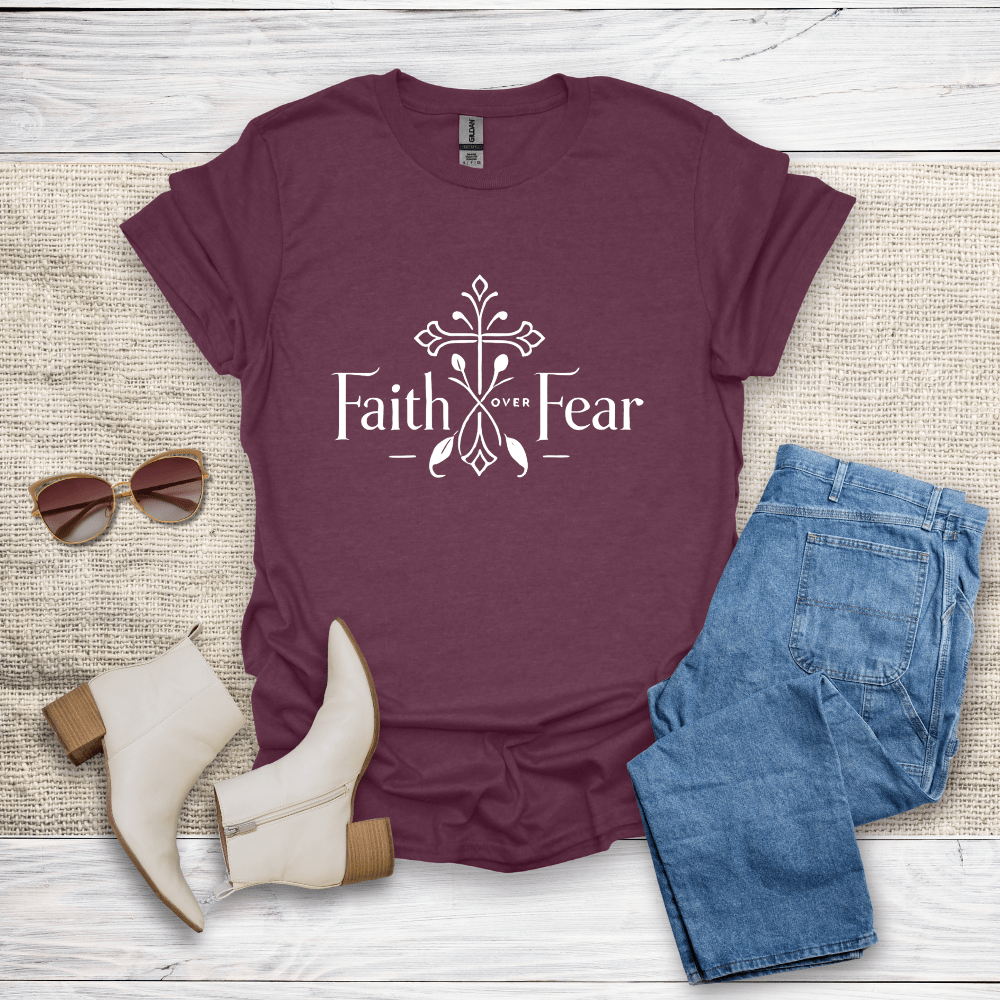 Faith Over Fear T-Shirt - SST308V1