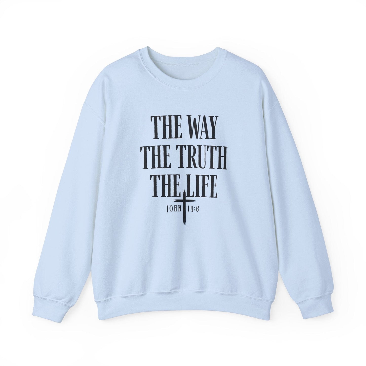 The Way The Truth The Life™ Crewneck Sweatshirt 1001