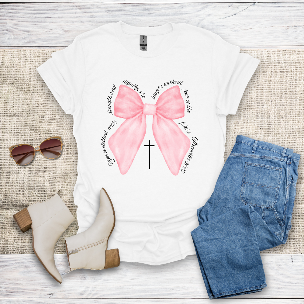 She Is Clothed With Strength & Dignity T-Shirt SST330V1