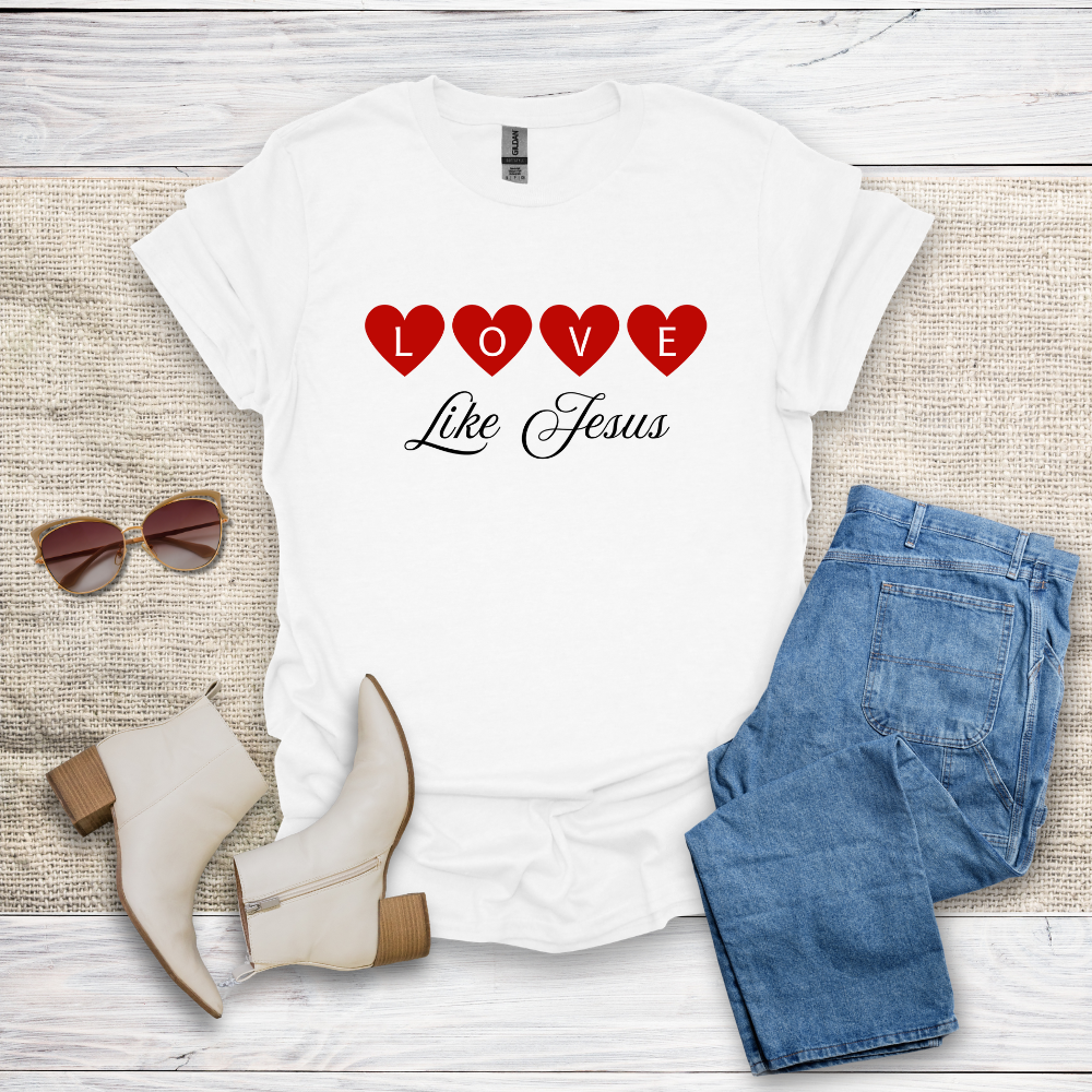 Love Like Jesus T-Shirt SST331V2