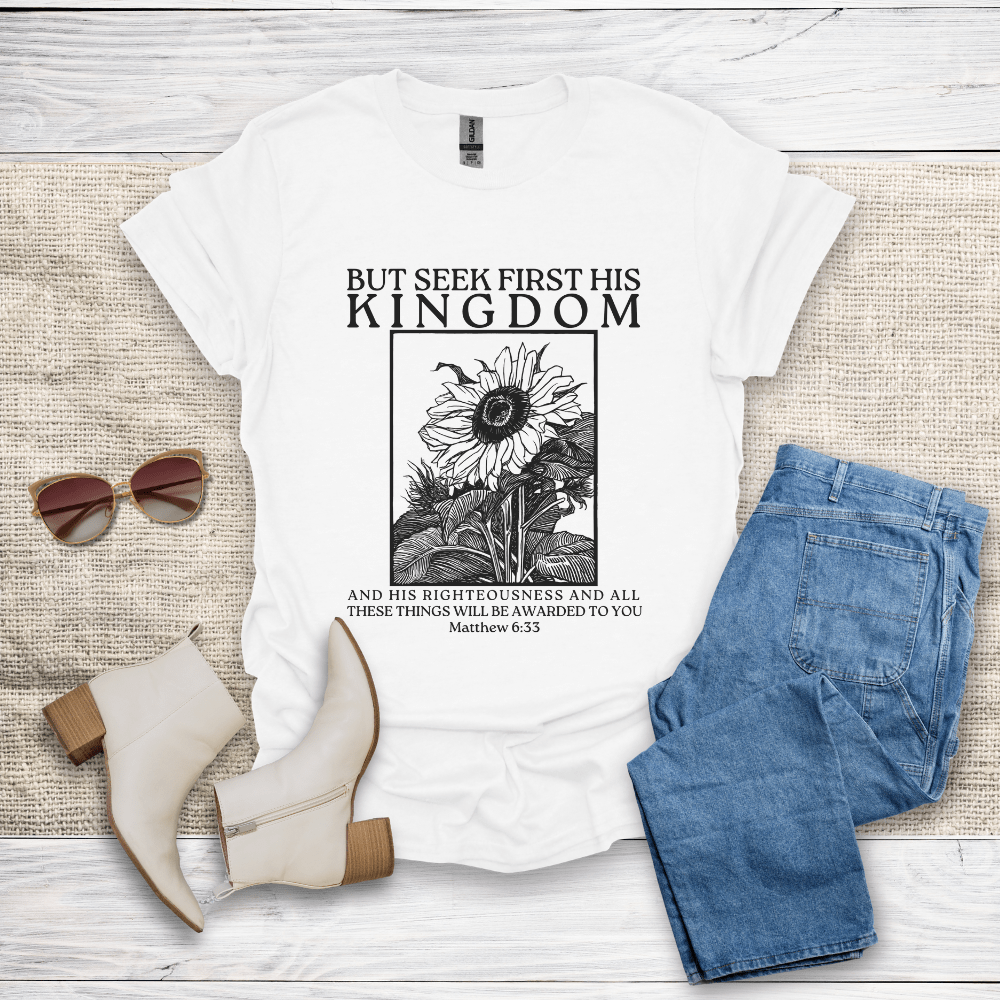 Seek First His Kingdom T-Shirt SST312V2