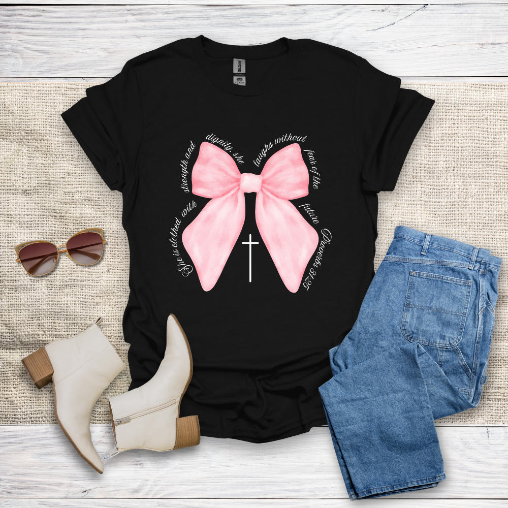 She Is Clothed With Strength & Dignity T-Shirt SST330V1