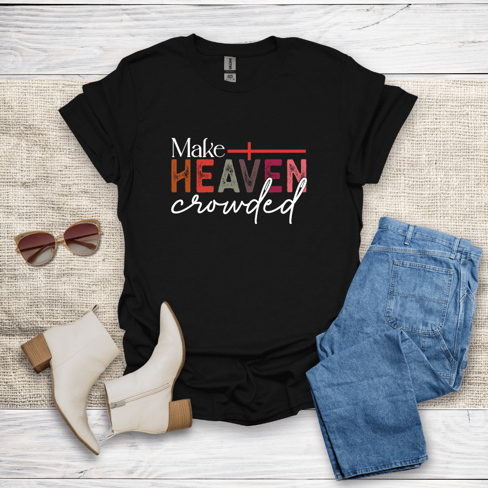 Make Heaven Crowded T-Shirt - SST306V1