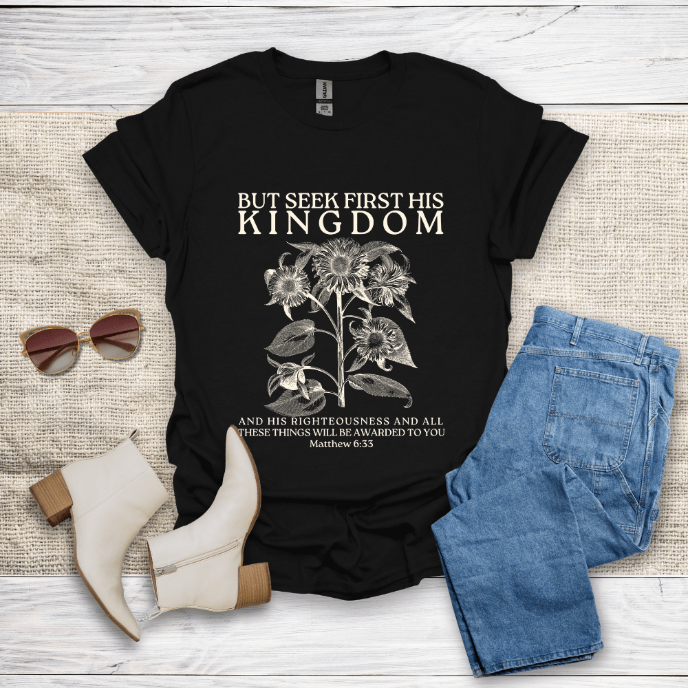 Seek First His Kingdom T-Shirt SST312V3