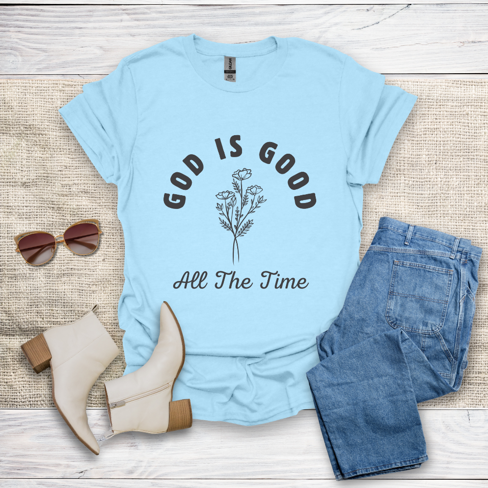God Is Good All The Time T-Shirt SST319V4