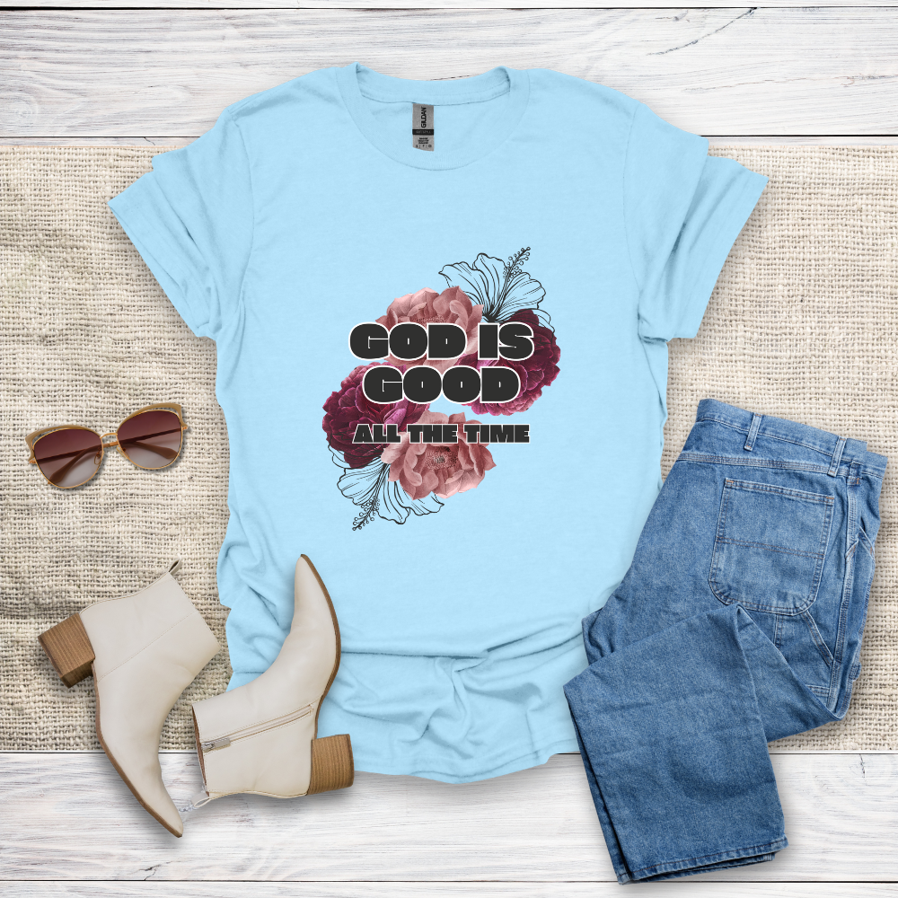 God Is Good All The Time T-Shirt SST319V1