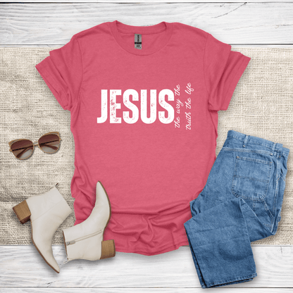 The Way The Truth The Life T-Shirt - SST307V4
