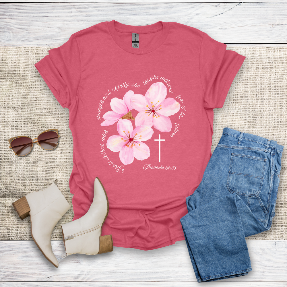 She Is Clothed With Strength & Dignity T-Shirt SST330V2