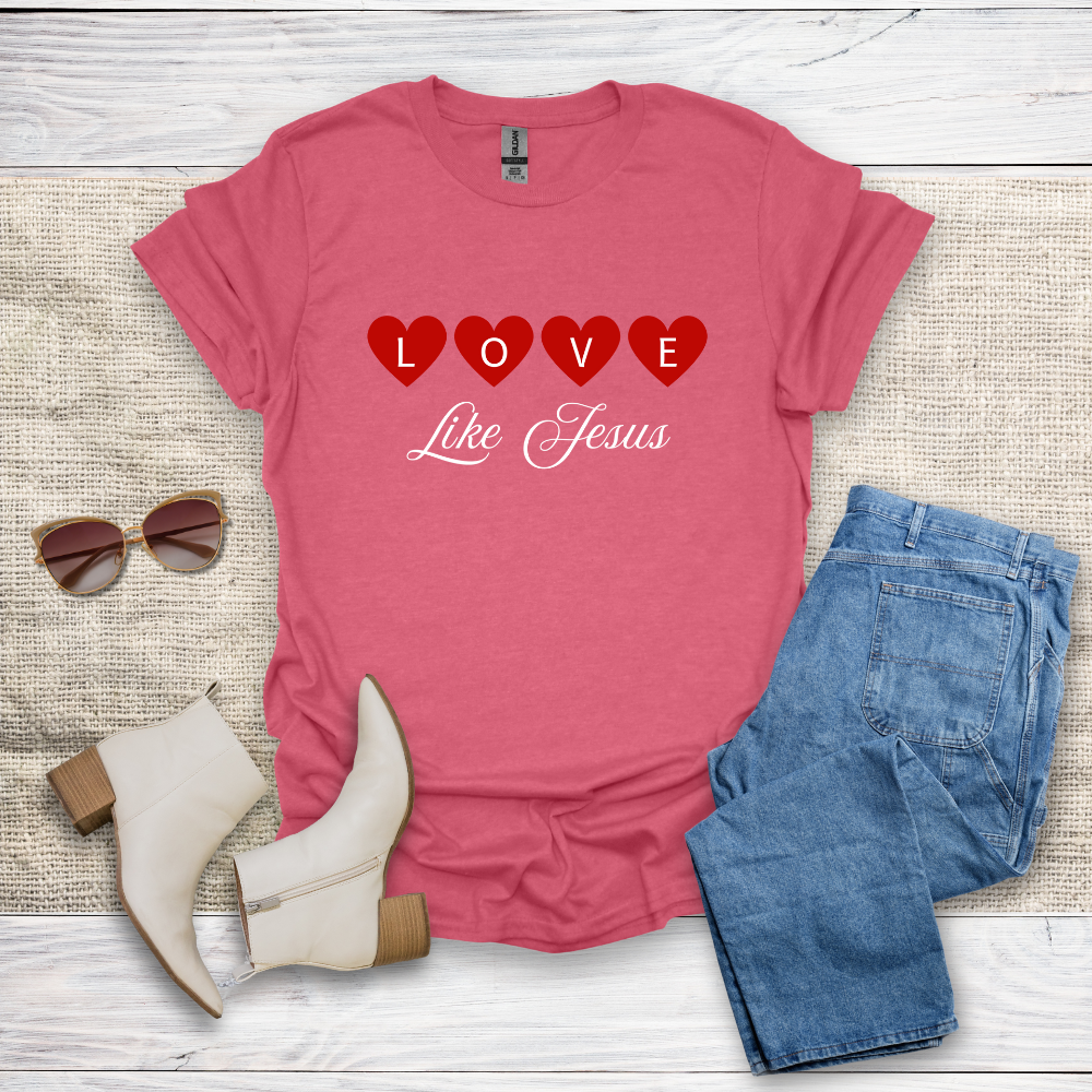 Love Like Jesus T-Shirt SST331V2
