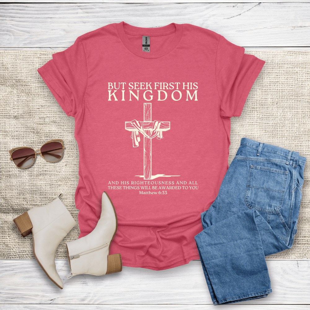Seek First His Kingdom T-Shirt SST312V4