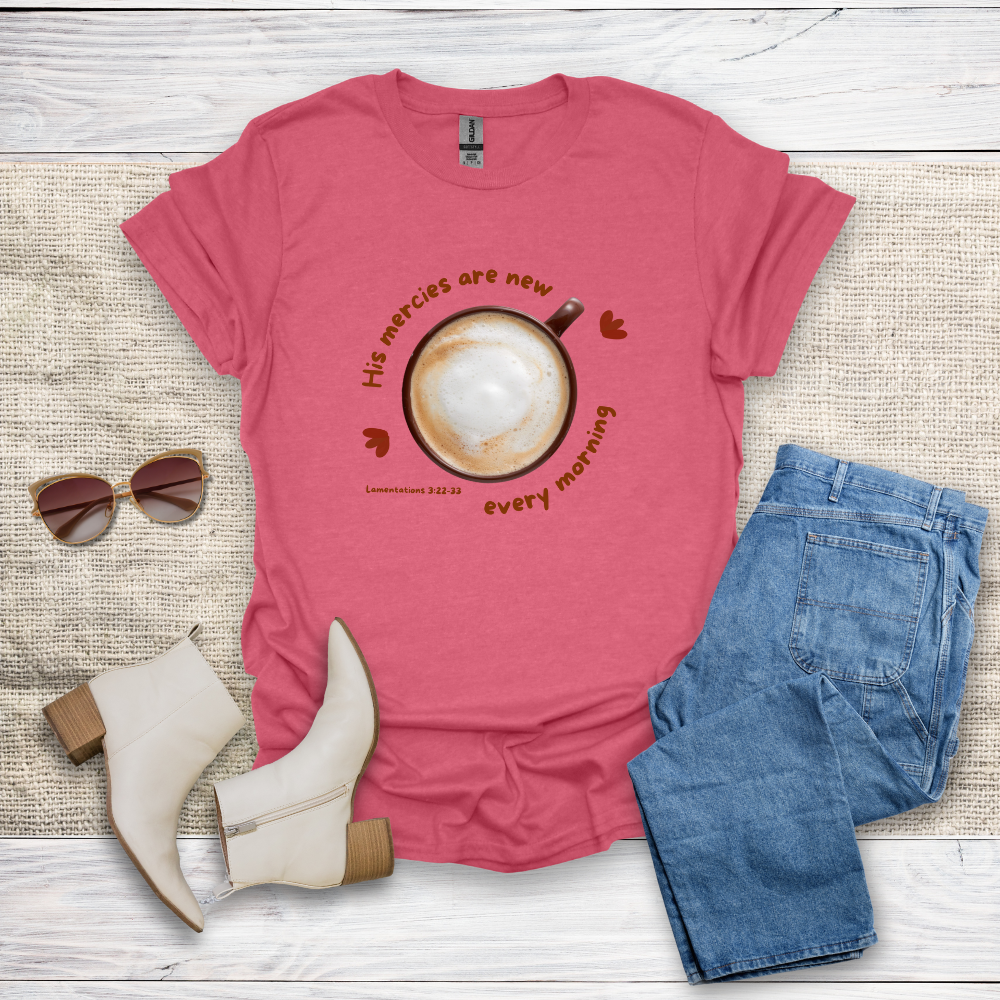 His Mercies Are New T-Shirt SST326V1