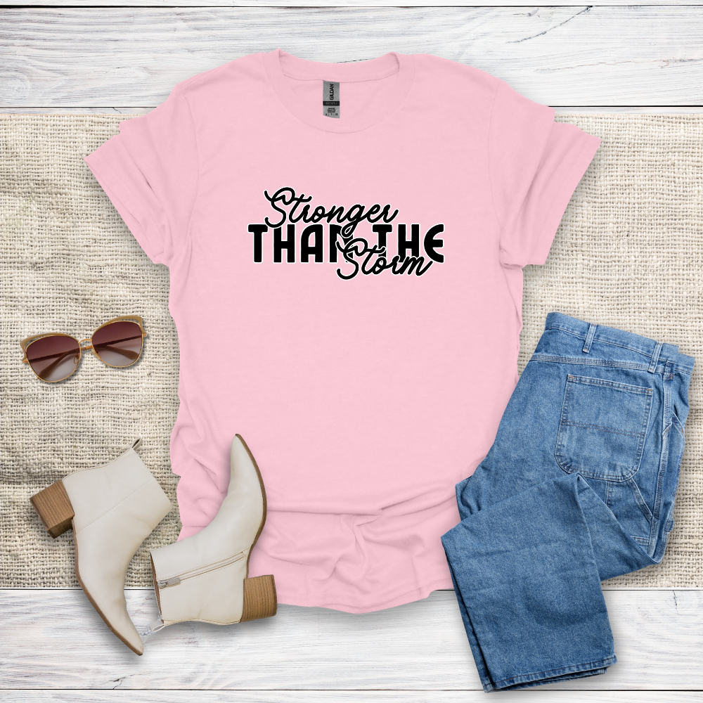 Stronger Than The Storm T-Shirt SST318V2