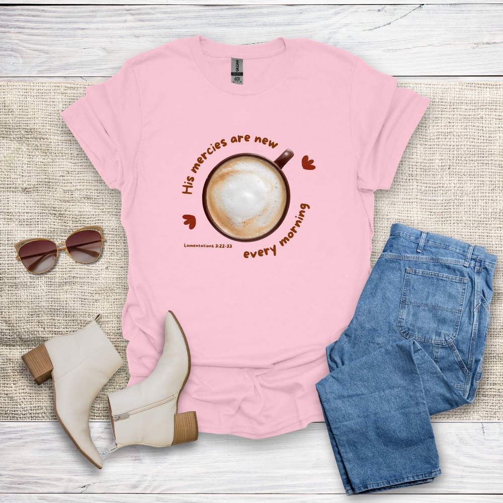 His Mercies Are New T-Shirt SST326V1