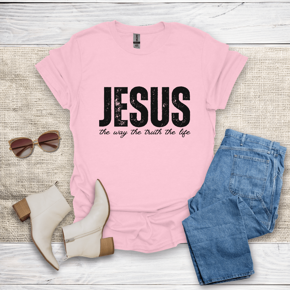 The Way The Truth The Life T-Shirt - SST307V3