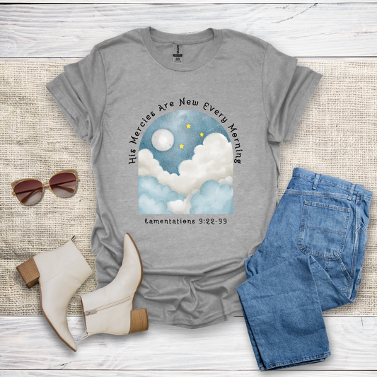 His Mercies Are New T-Shirt SST326V2
