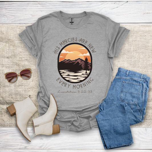 His Mercies Are New T-Shirt SST326V5