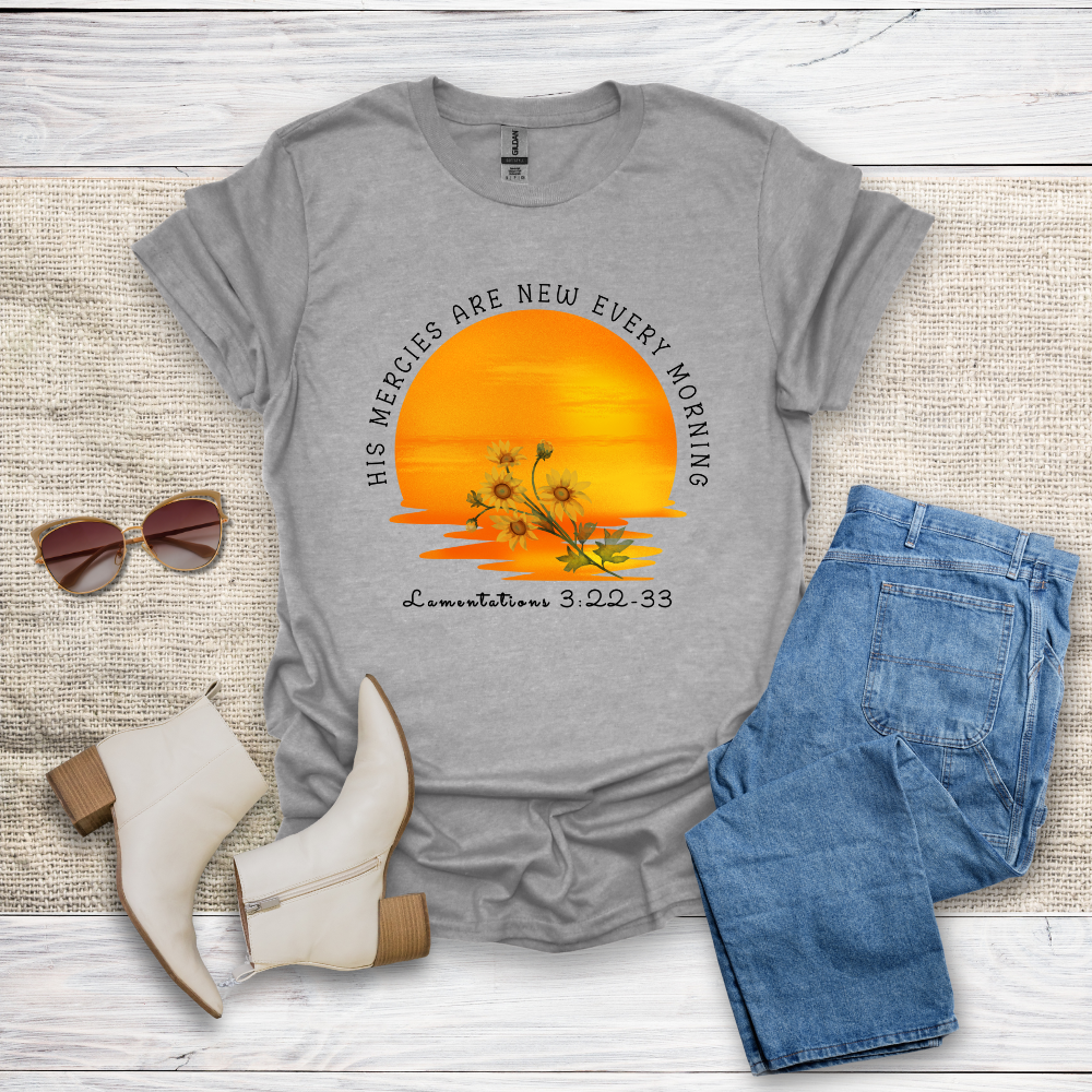 His Mercies Are New T-Shirt SST326V4
