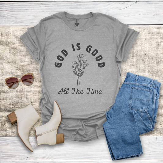God Is Good All The Time T-Shirt SST319V4