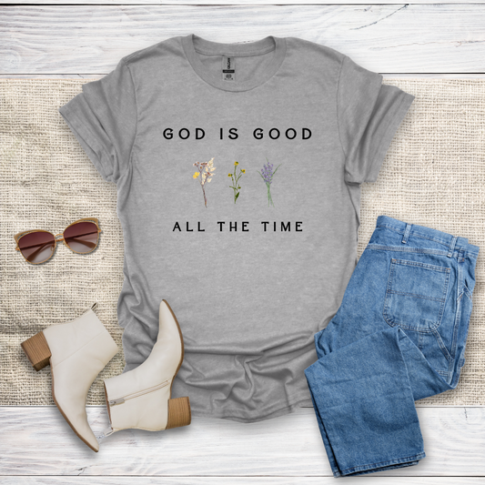 God Is Good All The Time T-Shirt SST319V2