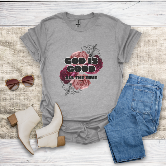 God Is Good All The Time T-Shirt SST319V1