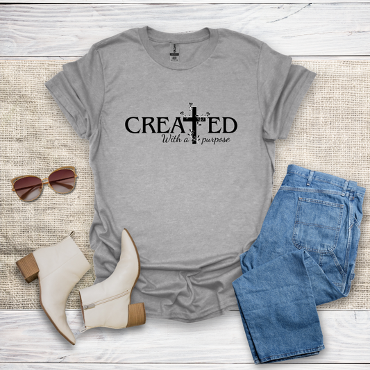 Created With A Purpose T-Shirt SST320V1