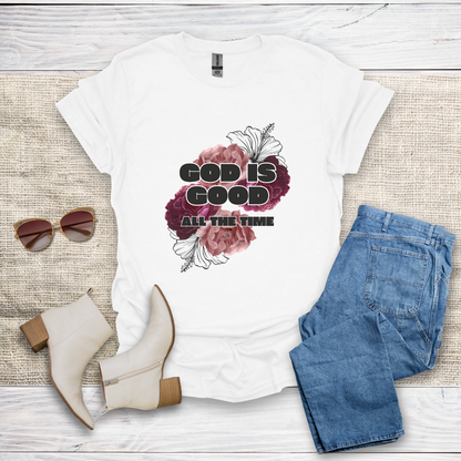 God Is Good All The Time T-Shirt SST319V1
