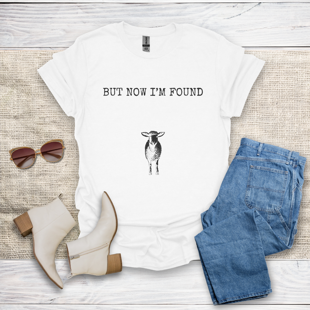 But Now I'm Found T-Shirt SST323V1