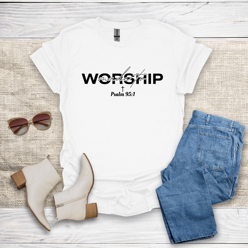 Made To Worship T-Shirt - SST309V4