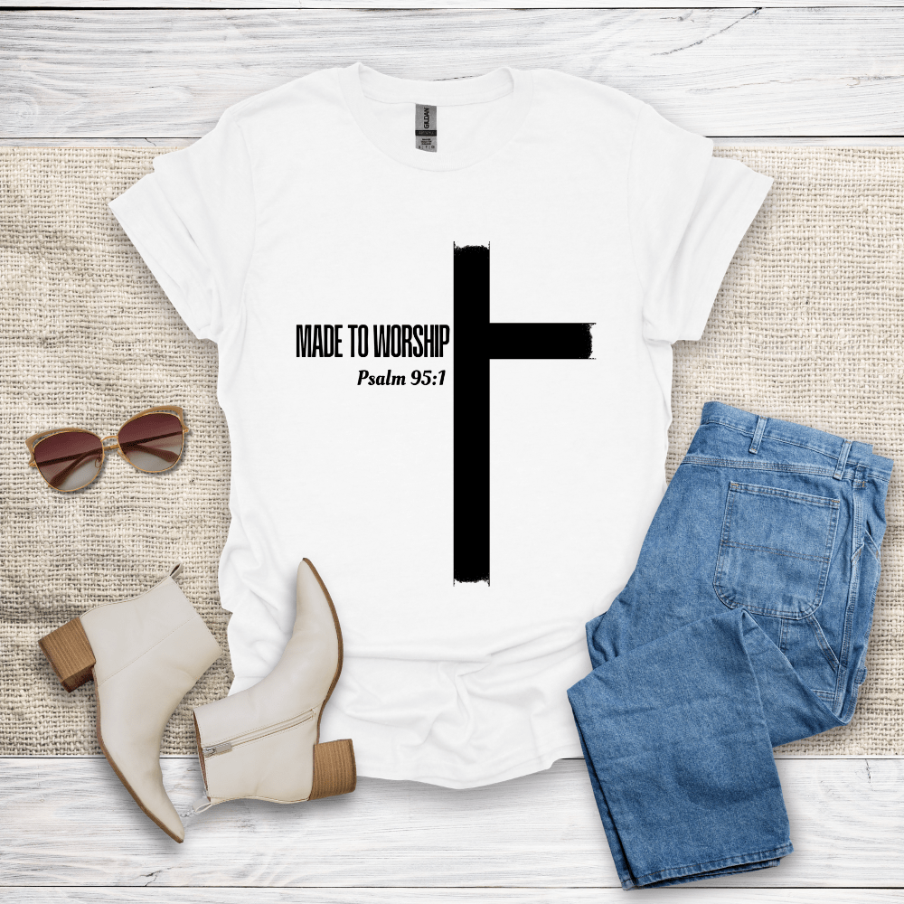 Made To Worship T-Shirt - SST309V3