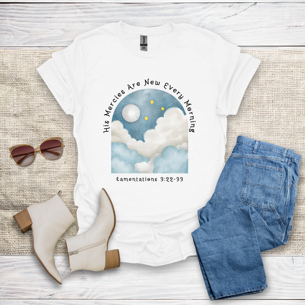 His Mercies Are New T-Shirt SST326V2
