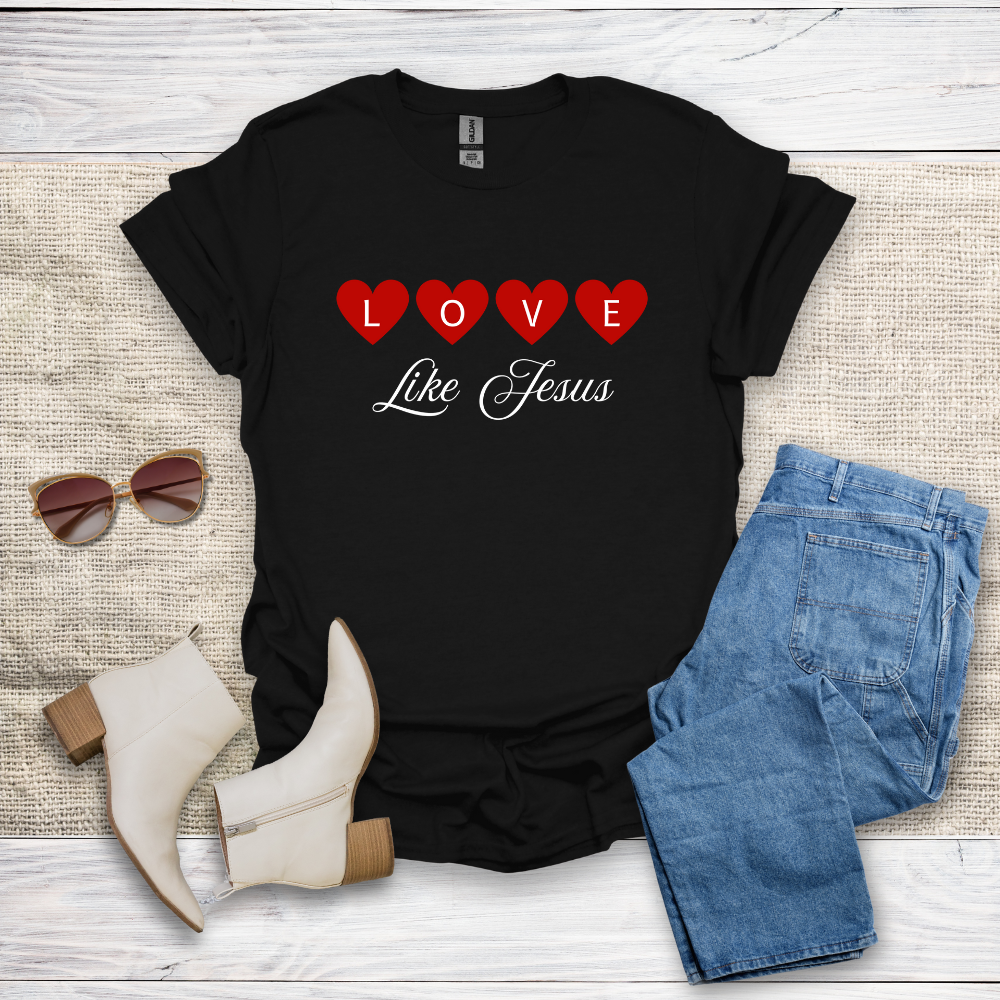 Love Like Jesus T-Shirt SST331V2