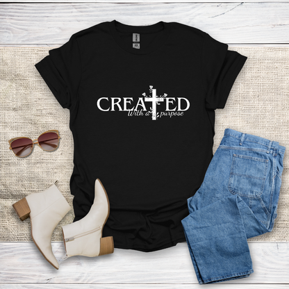 Created With A Purpose T-Shirt SST320V1
