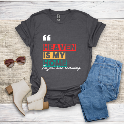 Heaven Is My Home T-Shirt SST321V2