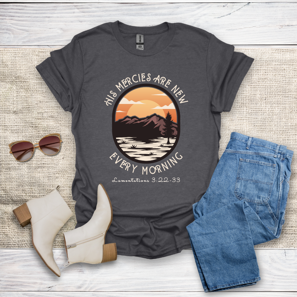His Mercies Are New T-Shirt SST326V5