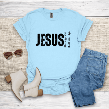 The Way The Truth The Life T-Shirt - SST307V4