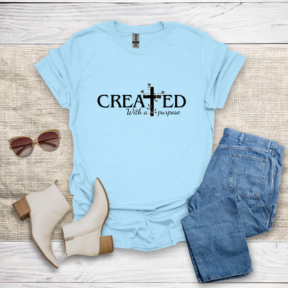 Created With A Purpose T-Shirt SST320V1