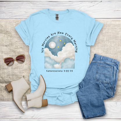 His Mercies Are New T-Shirt SST326V2