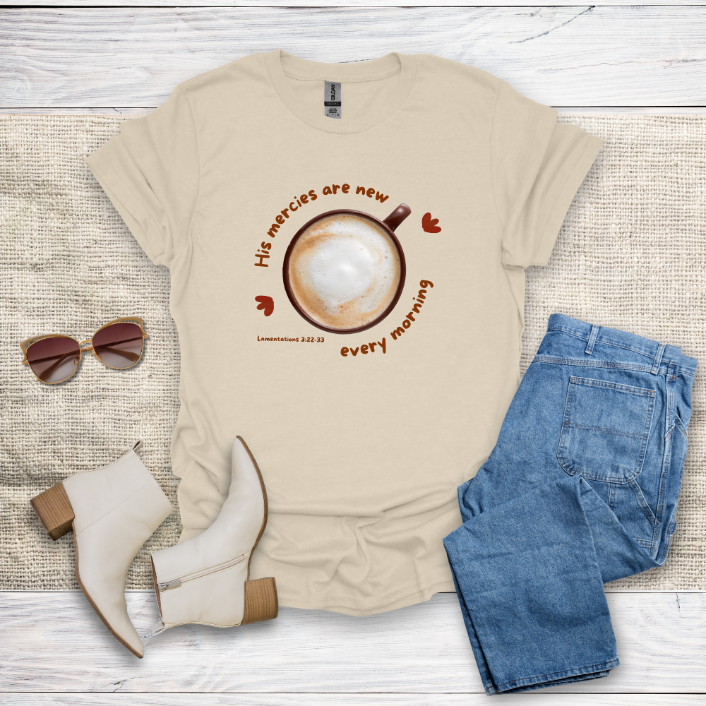 His Mercies Are New T-Shirt SST326V1