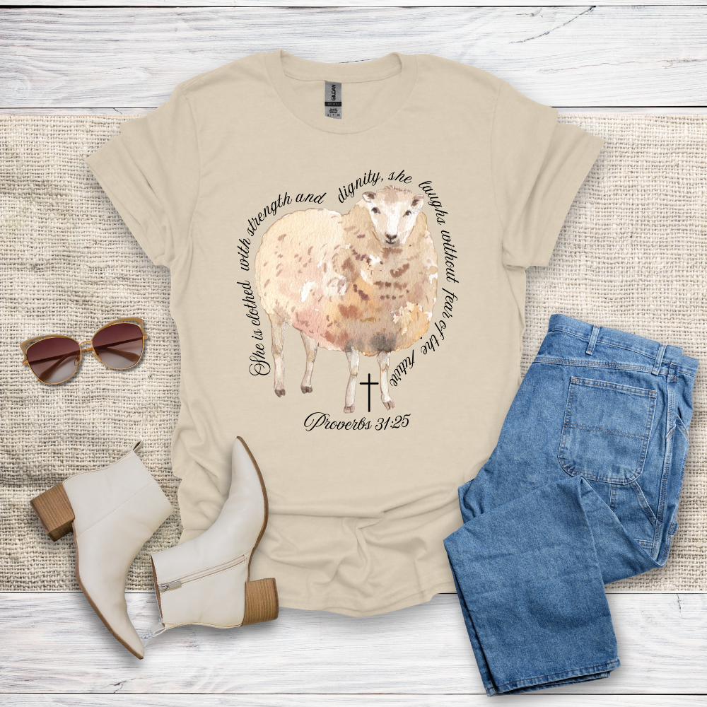 She Is Clothed With Strength & Dignity T-Shirt SST330V4