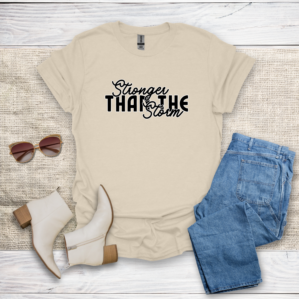 Stronger Than The Storm T-Shirt SST318V2