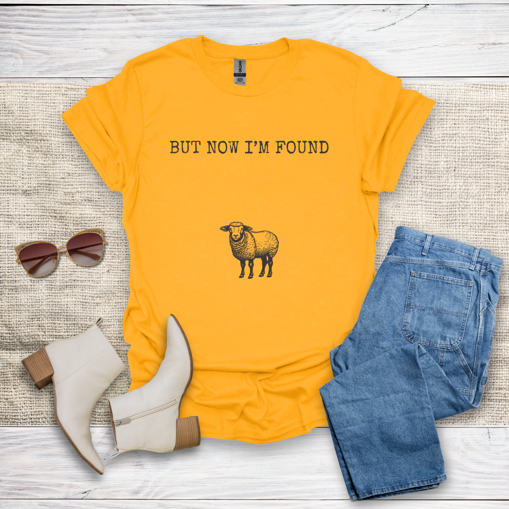 But Now I'm Found T-Shirt SST323V2