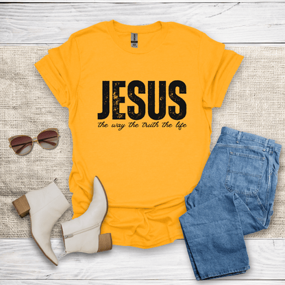 The Way The Truth The Life T-Shirt - SST307V3
