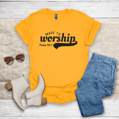 Made To Worship T-Shirt - SST309V2