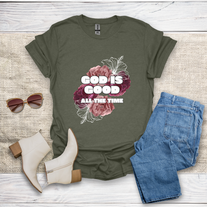 God Is Good All The Time T-Shirt SST319V1