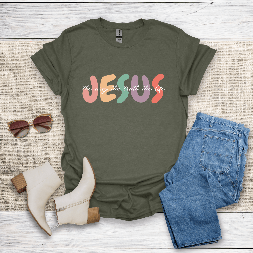 The Way The Truth The Life T-Shirt - SST307V2