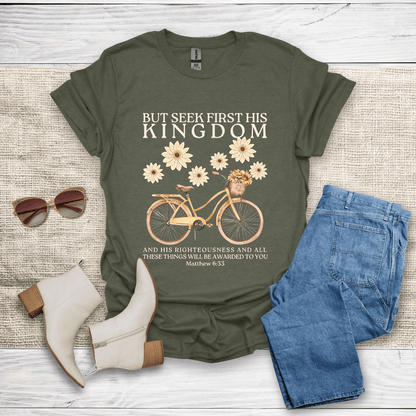 Seek First His Kingdom T-Shirt SST312V1