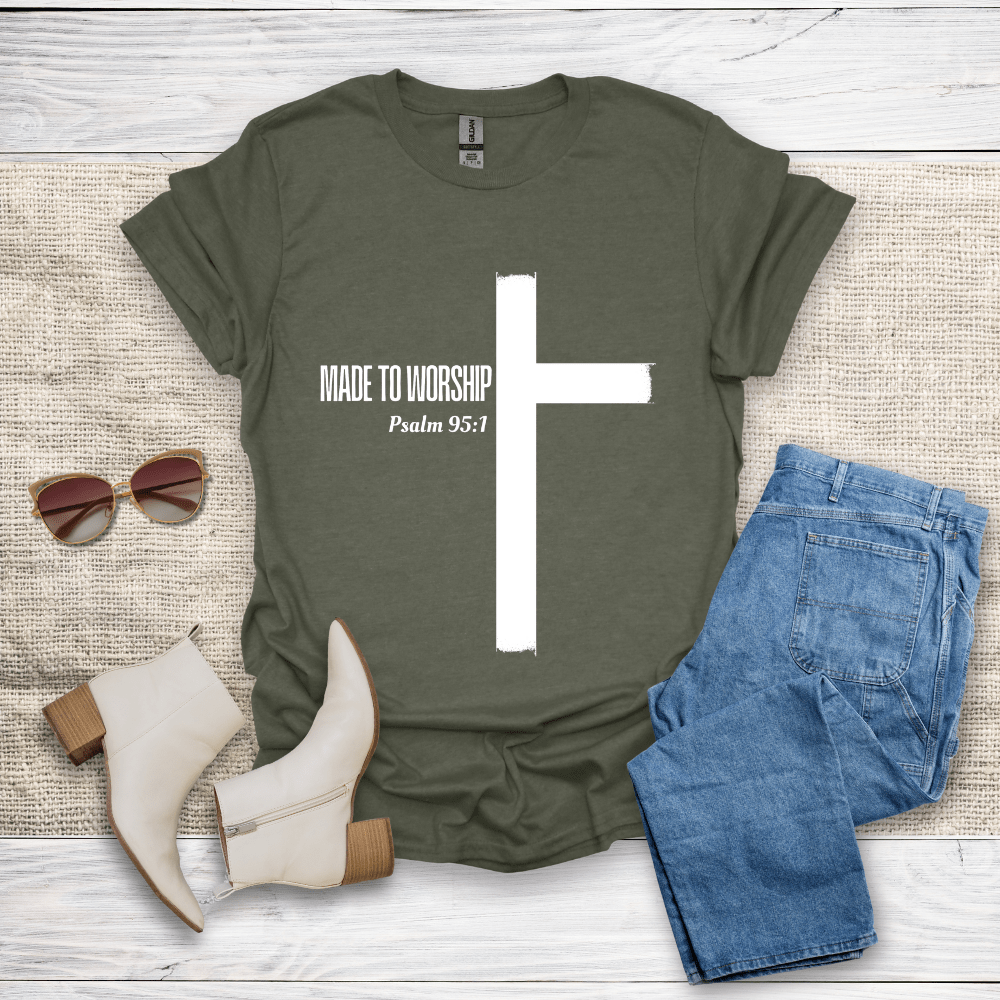 Made To Worship T-Shirt - SST309V3