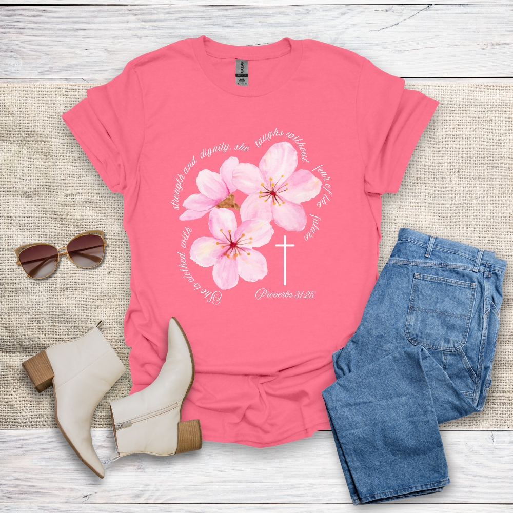 She Is Clothed With Strength & Dignity T-Shirt SST330V2